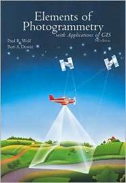 Elements of Photogrammetry with Applications in GIS, (0072924543 