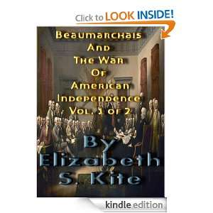 Beaumarchais and the War of American Independence Vol. 1 of 2 