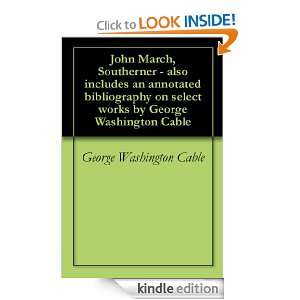 John March, Southerner   also includes an annotated bibliography on 
