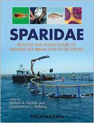 Sparidae Biology and aquaculture of gilthead sea bream and other 