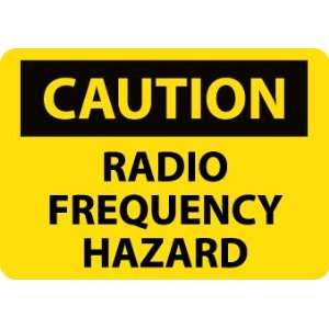C589PB   Caution, Radio Frequency Hazard, 10 X 14, Pressure 