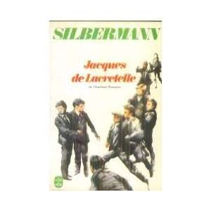 Silbermann Jacques de Lacretelle  Books