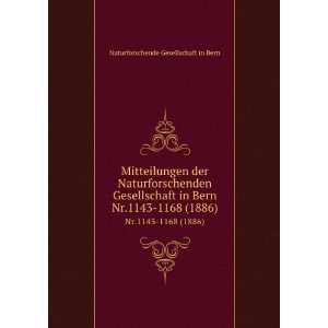   Bern. Nr.1143 1168 (1886) Naturforschende Gesellschaft in Bern Books