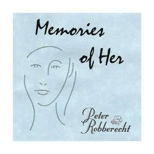  PETER ROBBERECHT Memories of Her   Piano   Compact Disk 