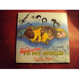  Welcome to my World [Reggae] Jimmy London Music