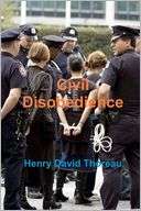 Civil Disobedience Henry David Thoreau