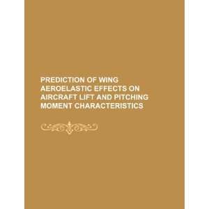  Prediction of wing aeroelastic effects on aircraft lift 