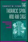 The Thoracic Spine and Rib Cage, (075069517X), Timothy W. Flynn 