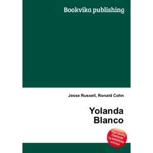  Yolanda Blanco Ronald Cohn Jesse Russell Books