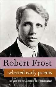 Selected Early Poems, (0979660769), Robert Frost, Textbooks   Barnes 