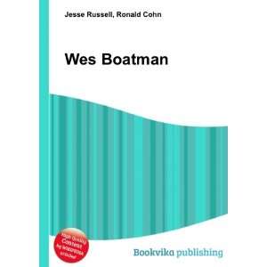  Wes Boatman Ronald Cohn Jesse Russell Books