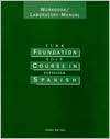 Foundation Course in Spanish, (0395868696), Laurel Turk, Textbooks 