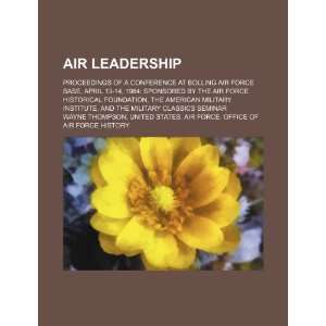  Air leadership proceedings of a conference at Bolling Air 