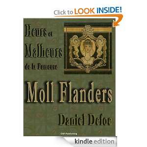 Heurs et Malheurs de la Fameuse Moll Flanders (Annoté 
