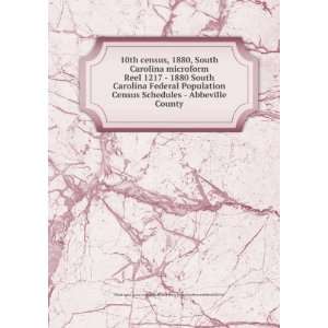 1880 South Carolina Federal Population Census Schedules   Abbeville 