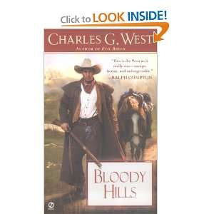  Bloody Hills [Paperback] Charles G. West Books