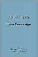 Two Years Ago ( Charles Kingsley