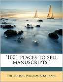 1001 Places to Sell Manuscripts Nabu Press Editors