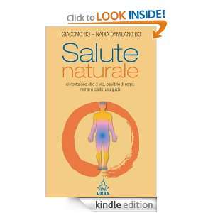 Salute naturale (Urra) (Italian Edition) Nadia Damilano Bo Giacomo Bo 
