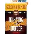 Hunting The Hunter (Turtleback School & Library Binding Edition) (On 