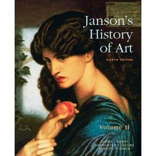 Jansons History of Art The Western Tradition, Volume II (8th Edition 