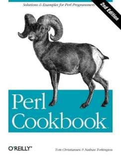   Perl Cookbook by Tom Christiansen, OReilly Media 