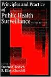 Principles and Practice of Public Health Surveillance, (0195138279 