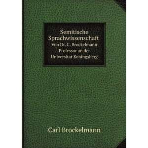   Professor an der Universitat Koningsberg Carl Brockelmann Books
