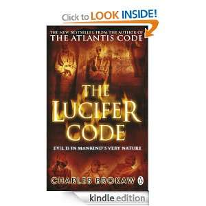 The Lucifer Code Charles Brokaw  Kindle Store