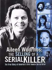 Aileen Wuornos The Selling of a Serial Killer DVD, 2004 733807851789 