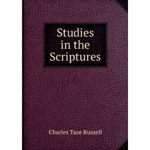  Studies in the Scriptures Charles Taze Russell Books