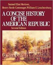 Concise History of the American Republic Single Volume, (0195031806 