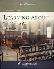 Learning About the Law, Third Edition, (0735568383), Constantinos E 