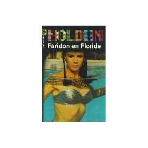  Faridon en Floride Larry Holden Books