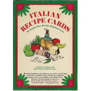 Italian Recipe Cards [52 Jumbo Size Recipe Playing Cards] by Albert L 