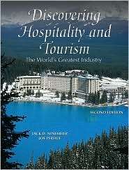 Discovering Hospitality and Tourism The Worlds Greatest Industry 