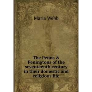   century in their domestic and religious life Maria Webb Books