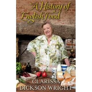 History of English Food by Clarissa Dickson Wright (Nov 14, 2011)