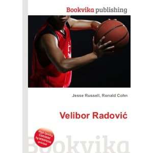  Velibor RadoviÄ? Ronald Cohn Jesse Russell Books