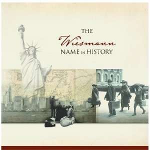 The Wiesmann Name in History Ancestry  Books