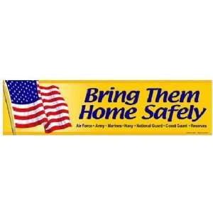  Bring Them Home Safely Bumper Magnet Automotive