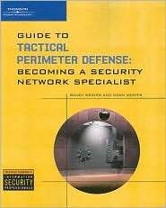 Guide to Tactical Perimeter Defense, (1428356304), Randy Weaver 