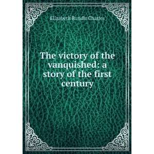  The victory of the vanquished a story of the first 