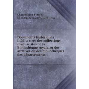   partements M. (Jacques Joseph), 1778 1867 Champollion Figeac Books