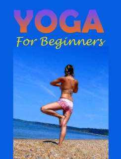   Yoga For Beginners by Lou Diamond  NOOK Book (eBook)