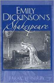 Emily Dickinsons Shakespeare, (155849670X), Paraic Finnerty, Textbooks 