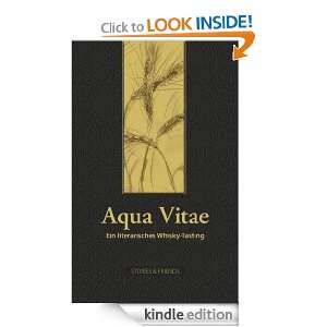 Aqua Vitae   Ein literarisches Whisky Tasting (German Edition) Karen 