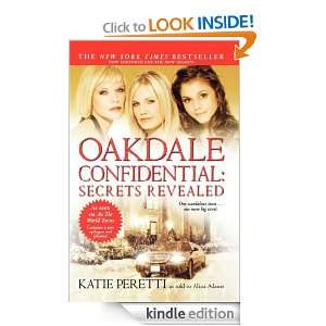 Oakdale Confidential Secrets Revealed Katie Peretti, Alina Adams 