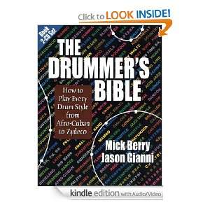 The Drummers Bible How to Play Every Drum Style from Afro Cuban to 
