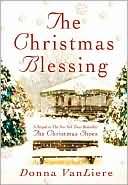 Christmas Blessing Donna VanLiere